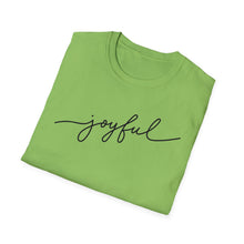 Load image into Gallery viewer, SS T-Shirt, Joyful
