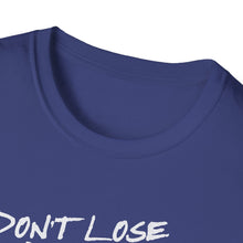 Load image into Gallery viewer, SS T-Shirt, Don&#39;t Lose Hope - Multi Colors
