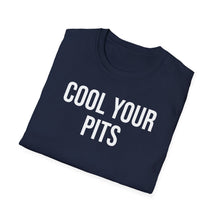 Load image into Gallery viewer, SS T-Shirt, Cool Your Pits - Multi Colors
