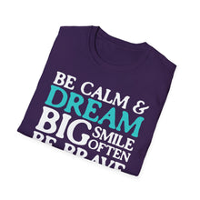 Load image into Gallery viewer, SS T-Shirt, Be Calm - Multi Colors
