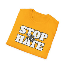 Load image into Gallery viewer, SS T-Shirt, Stop the Hate - Multi Colors
