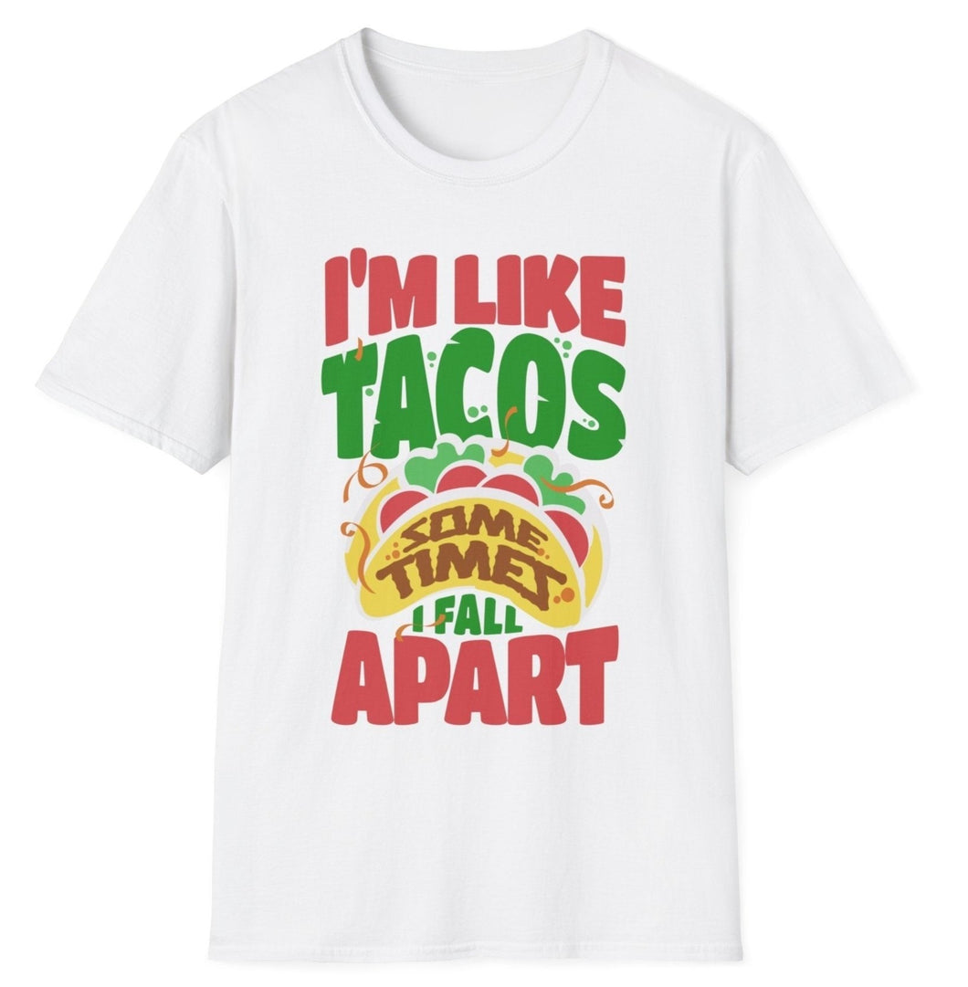 SS T-Shirt, I'm Like Tacos