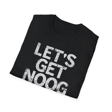Load image into Gallery viewer, SS T-Shirt, Let&#39;s Get Noog | Clarksville Originals
