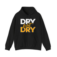 Load image into Gallery viewer, Hoodie, Wet Dry Wet
