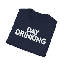 Load image into Gallery viewer, SS T-Shirt, Day Drinking
