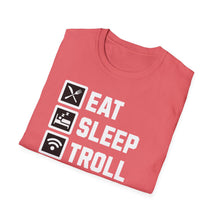 Load image into Gallery viewer, SS T-Shirt, Eat Sleep, Troll, Repeat - Multi Colors
