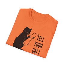 Load image into Gallery viewer, SS T-Shirt, Tell Your Cat - Multi Colors
