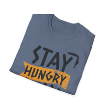 Load image into Gallery viewer, SS T-Shirt, Stay Hungry - Multi Colors
