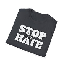 Load image into Gallery viewer, SS T-Shirt, Stop the Hate - Multi Colors
