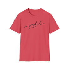 Load image into Gallery viewer, SS T-Shirt, Joyful
