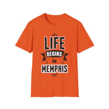 Load image into Gallery viewer, SS T-Shirt, Life Begins in Memphis - Multi Colors
