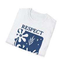 Load image into Gallery viewer, SS T-Shirt, Respect Mother Earth
