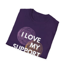 Load image into Gallery viewer, SS T-Shirt, Love My Support System - Multi Colors
