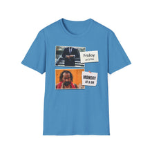 Load image into Gallery viewer, SS T-Shirt, Monday &amp; Friday - Multi Colors
