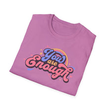 Load image into Gallery viewer, SS T-Shirt, You Are Enough- Multi Colors
