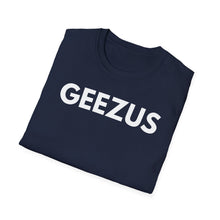 Load image into Gallery viewer, SS T-Shirt, GEEZUS - Multi Colors

