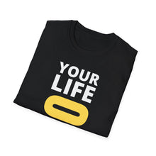 Load image into Gallery viewer, SS T-Shirt, Your Life
