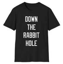Load image into Gallery viewer, SS T-Shirt, Down the Rabbit Hole
