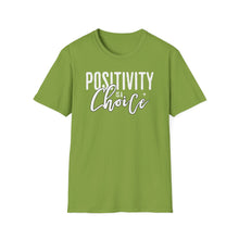 Load image into Gallery viewer, SS T-Shirt, Positivity is a Choice - Multi Colors
