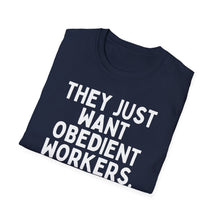Load image into Gallery viewer, SS T-Shirt, Obedient Workers
