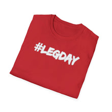 Load image into Gallery viewer, SS T-Shirt, Leg Day - Multi Colors
