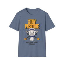 Load image into Gallery viewer, SS T-Shirt, Stay Positive - Multi Colors
