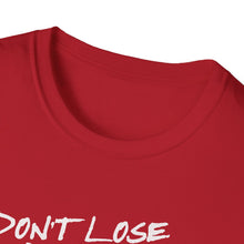 Load image into Gallery viewer, SS T-Shirt, Don&#39;t Lose Hope - Multi Colors
