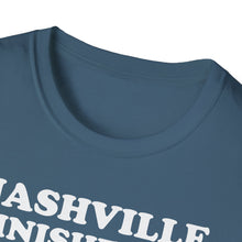 Load image into Gallery viewer, SS T-Shirt, Nashville Finished It. - Multi Colors
