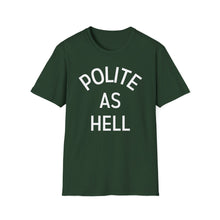 Load image into Gallery viewer, SS T-Shirt, Polite - Multi Colors
