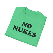 Load image into Gallery viewer, SS T-Shirt, No Nukes - Multi Colors
