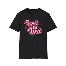 Load image into Gallery viewer, SS T-Shirt, Love Is Love - Multi Colors
