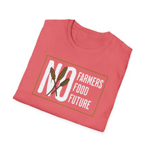 Load image into Gallery viewer, SS T-Shirt, No Farmers No Food- Multi Colors
