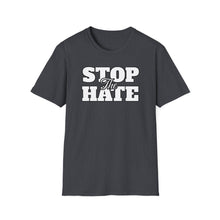 Load image into Gallery viewer, SS T-Shirt, Stop the Hate - Multi Colors
