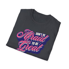 Load image into Gallery viewer, SS T-Shirt, Don&#39;t Be Afraid - Multi Colors
