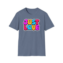 Load image into Gallery viewer, SS T-Shirt, Just Love - Multi Colors
