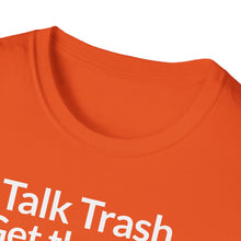 Load image into Gallery viewer, SS T-Shirt, Talk Trash - Multi Colors
