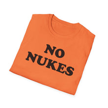 Load image into Gallery viewer, SS T-Shirt, No Nukes - Multi Colors
