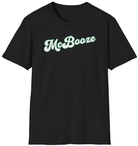 A black soft tee that shows the cursive font of McBooze to celebrate the Irish side of the pub. This 100% cotton t shirt is durable for a good time.