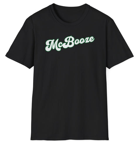 A black soft tee that shows the cursive font of McBooze to celebrate the Irish side of the pub. This 100% cotton t shirt is durable for a good time.