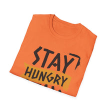 Load image into Gallery viewer, SS T-Shirt, Stay Hungry - Multi Colors
