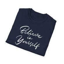 Load image into Gallery viewer, SS T-Shirt, Believe in Yourself - Cursive - Multi Colors
