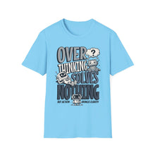 Load image into Gallery viewer, SS T-Shirt, Overthinking
