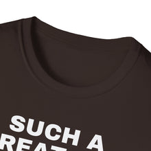 Load image into Gallery viewer, SS T-Shirt, Such a Great Day - Multi Colors
