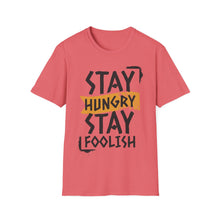 Load image into Gallery viewer, SS T-Shirt, Stay Hungry - Multi Colors
