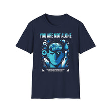Load image into Gallery viewer, SS T-Shirt, You Are Not Alone - Multi Colors
