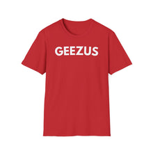 Load image into Gallery viewer, SS T-Shirt, GEEZUS - Multi Colors
