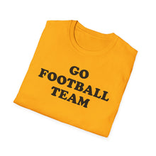 Load image into Gallery viewer, SS T-Shirt, Go Football Team - Multi Colors
