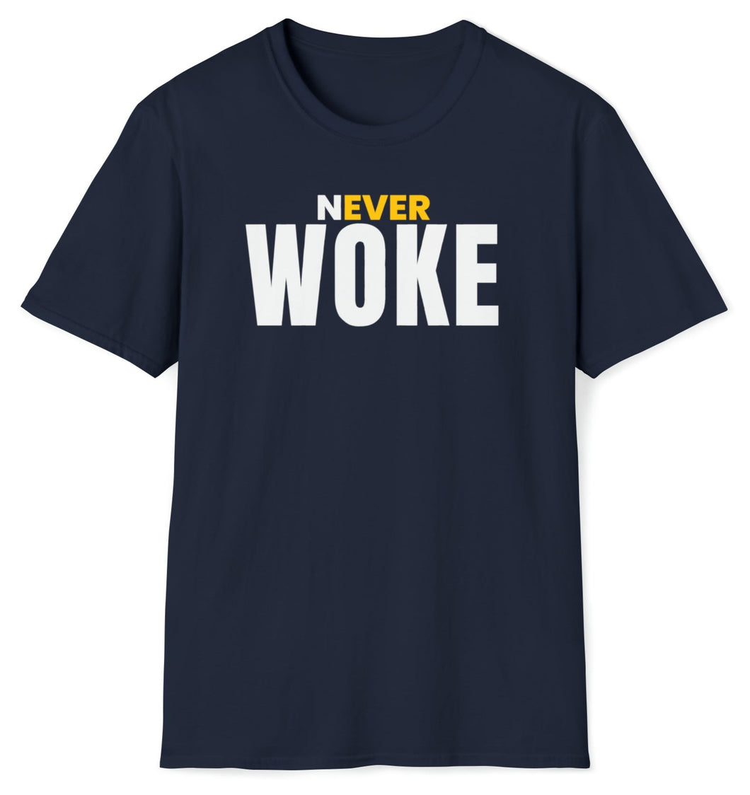 SS T-Shirt, Never Woke