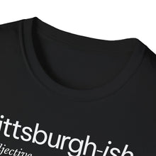 Load image into Gallery viewer, SS T-Shirt, Pittsburgh-ish - Black
