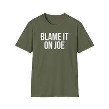 Load image into Gallery viewer, T-Shirt, Blame It On Joe - Multi Colors
